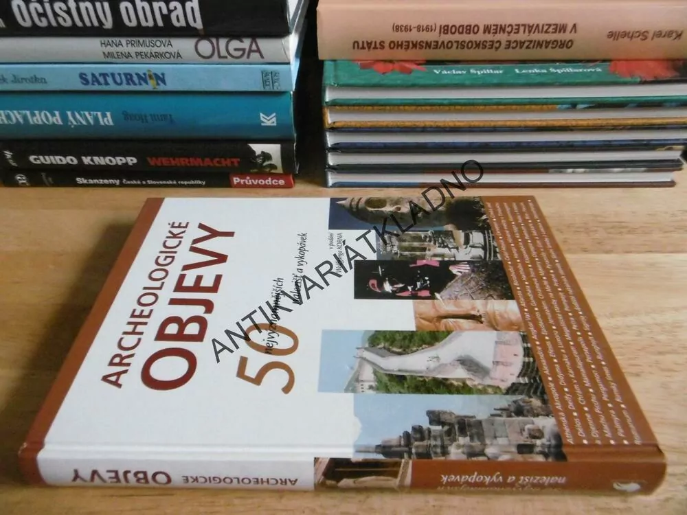 ARCHEOLOGICKÉ OBJEVY, 50 NALEZIŠŤ A VYKOPÁVEK **an