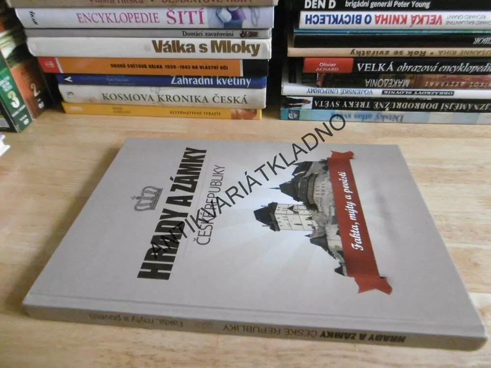 HRADY A ZÁMKY ČESKÉ REPUBLIKY, FAKTA, MÝTY A POVĚSTI, **an