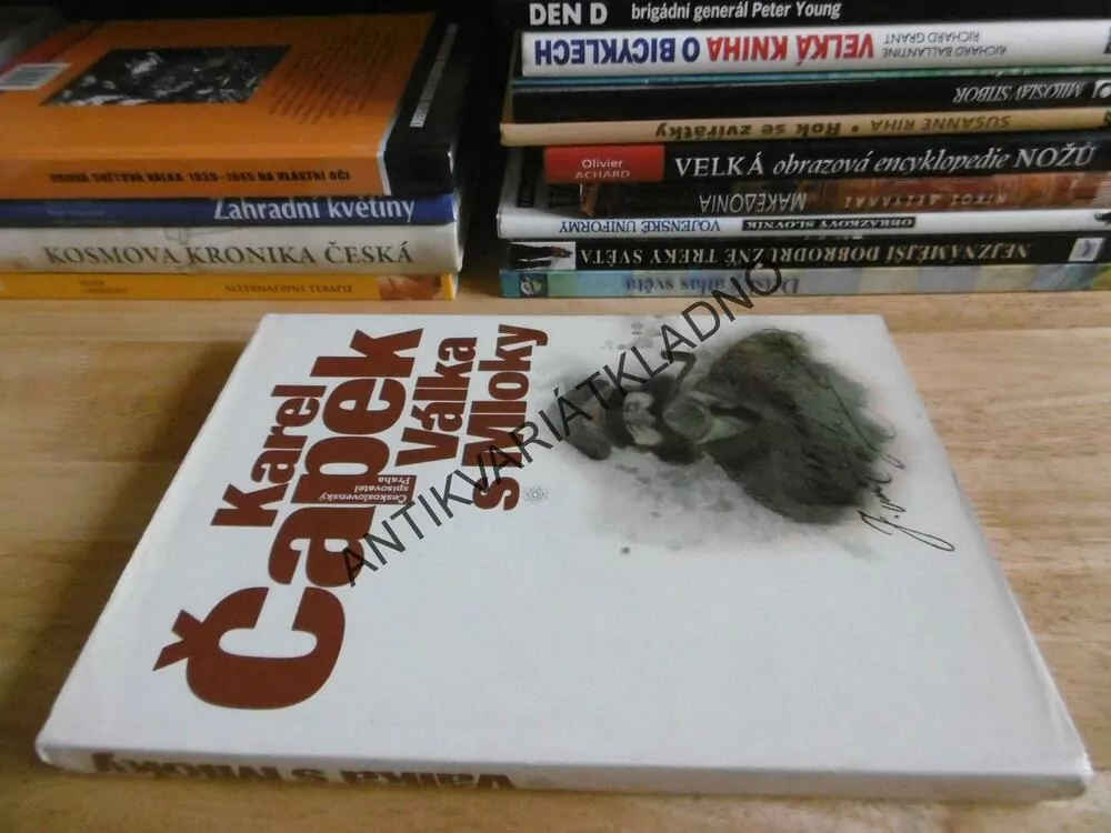 VÁLKA S MLOKY, KAREL ČAPEK, ADOLF BORN, **an