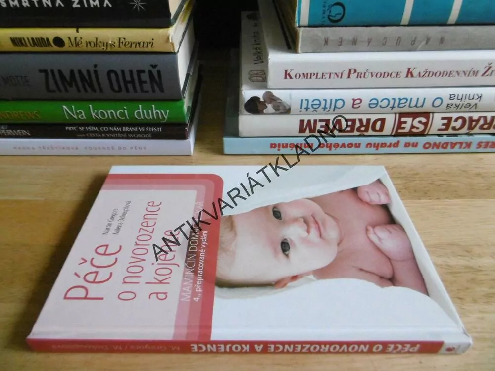PÉČE O NOVOROZENCE A KOJENCE, MAMINČIN DOMÁCÍ LÉKAŘ, GREGORA, DOKOUPILOVÁ, **an