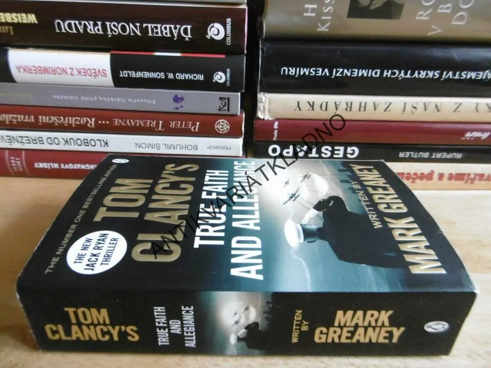 TRUE FAITH AND ALLEGIANCE, MARK GREANEY,TOM CLANCY, ANGLICKY, **an