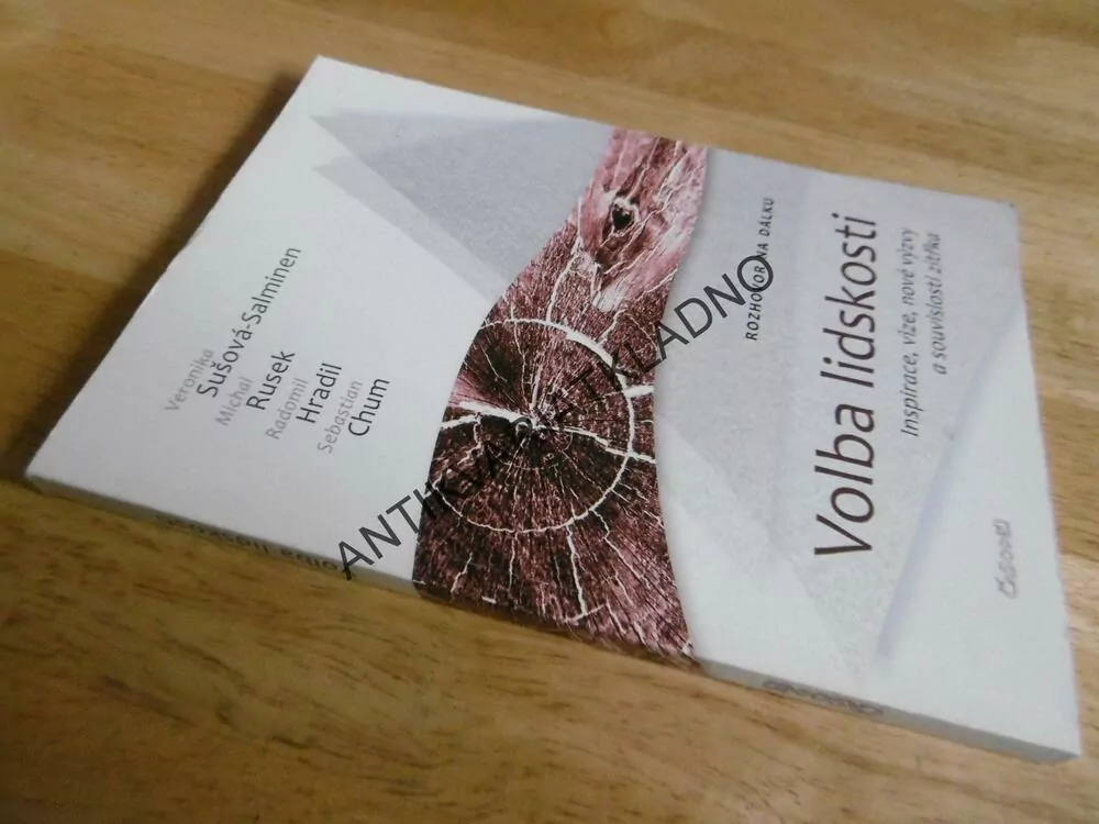 VOLBA LIDSKOSTI, ROZHOVOR NA DÁLKU, RUSEK, HRADIL, CHUM, **an