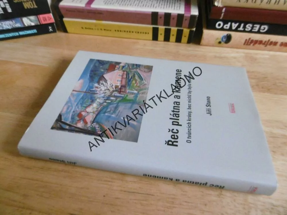 ŘEČ PLÁTNA A KAMENE, JIŘÍ STANO, **an