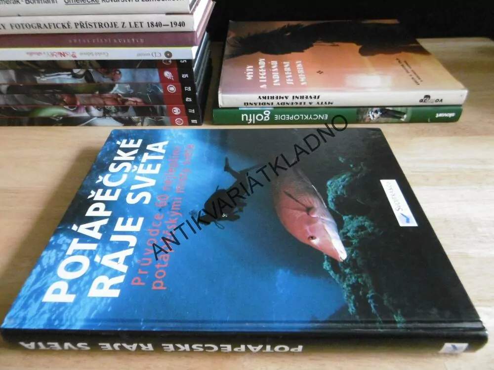 POTÁPĚČSKÉ RÁJE SVĚTA, PRŮVODCE 60 MÍSTY SVĚTA, **an