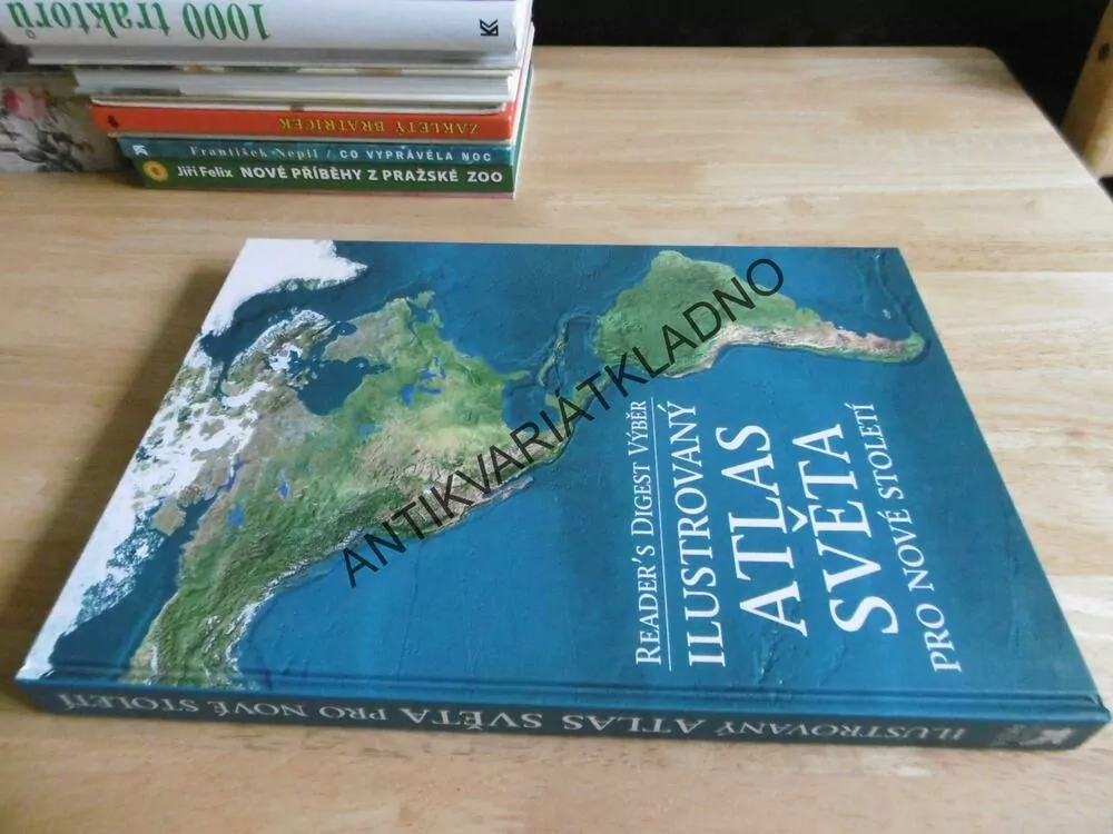 ILUSTROVANÝ ATLAS SVĚTA PRO NOVÉ STOLETÍ, **an