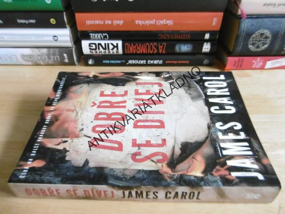 DOBŘE SE DÍVEJ, JAMES CAROL, **an