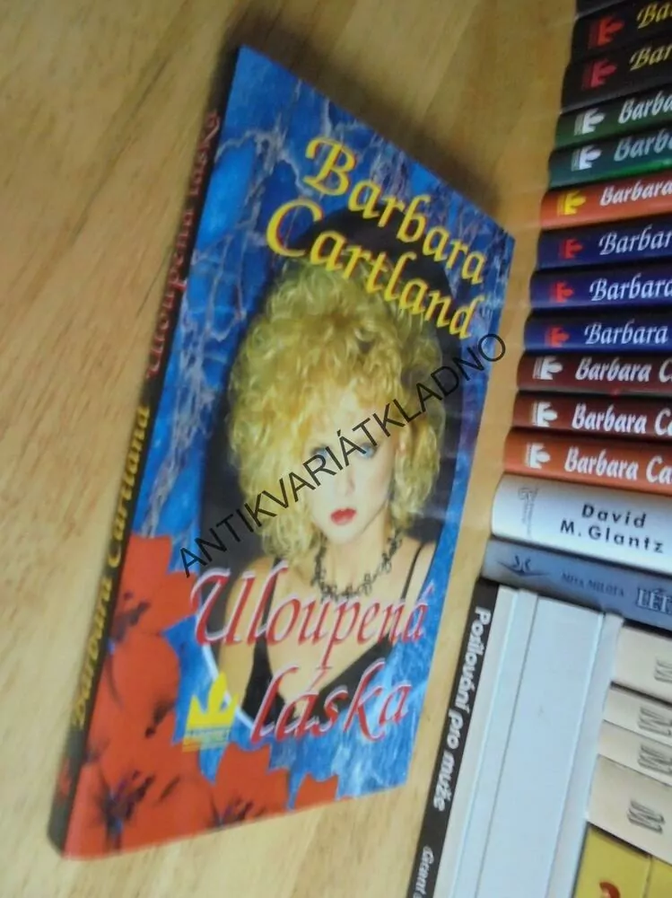 ULOUPENÁ LÁSKA, BARBARA CARTLAND, CARTLANDOVÁ