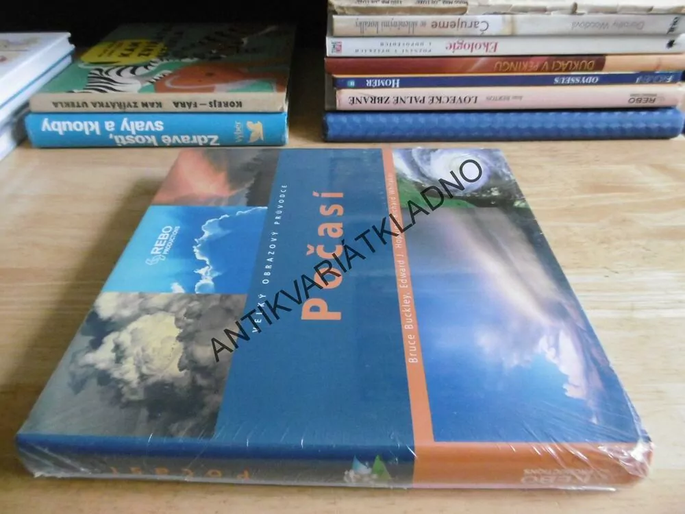 POČASÍ, VELKÝ OBRAZOVÝ PRŮVODCE, BUCKLEY, HOPLKINS, WHITAKER, METEOROLOGIE, **an