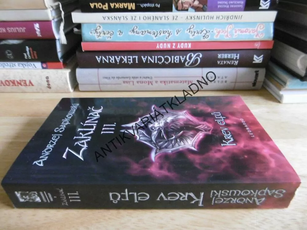 ZAKLÍNAČ 3. KREV ELFŮ, ANDRZEJ SAPKOWSKI **an