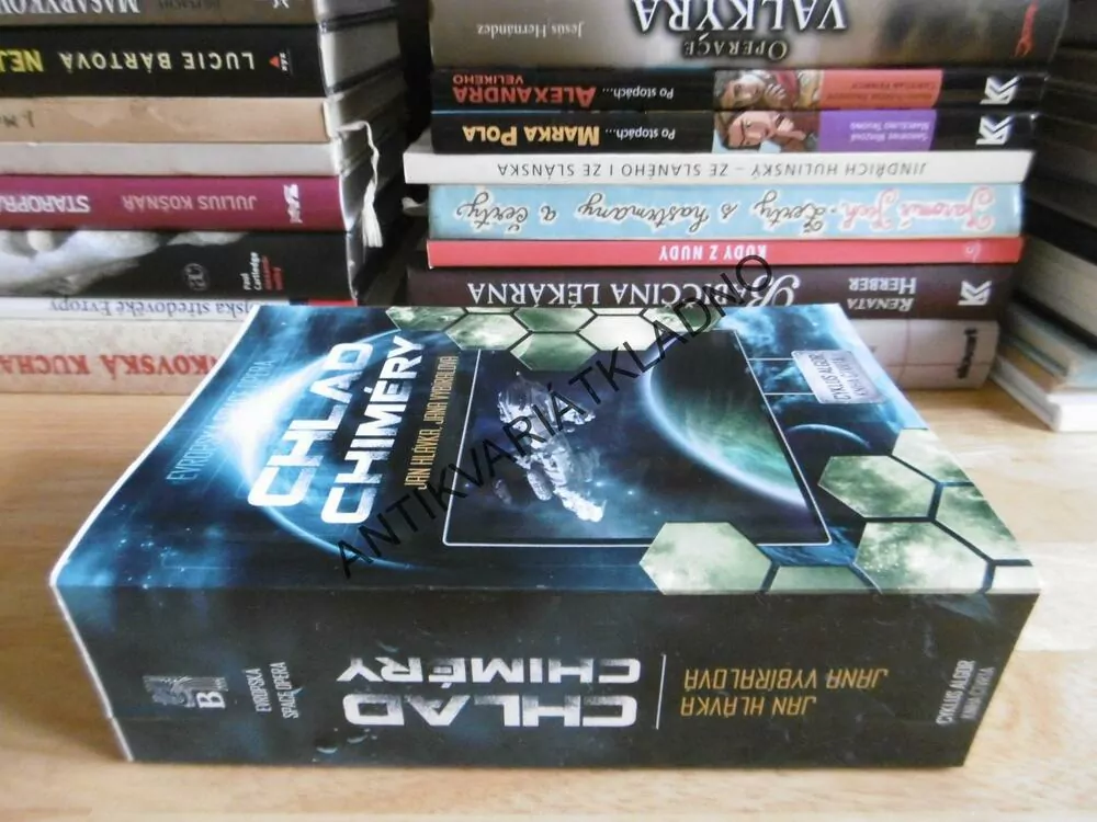 CHLAD CHIMÉRY, EVROPSKÁ SPACE OPERA, JAN HLÁVKA, VYBÍRALOVÁ, **an
