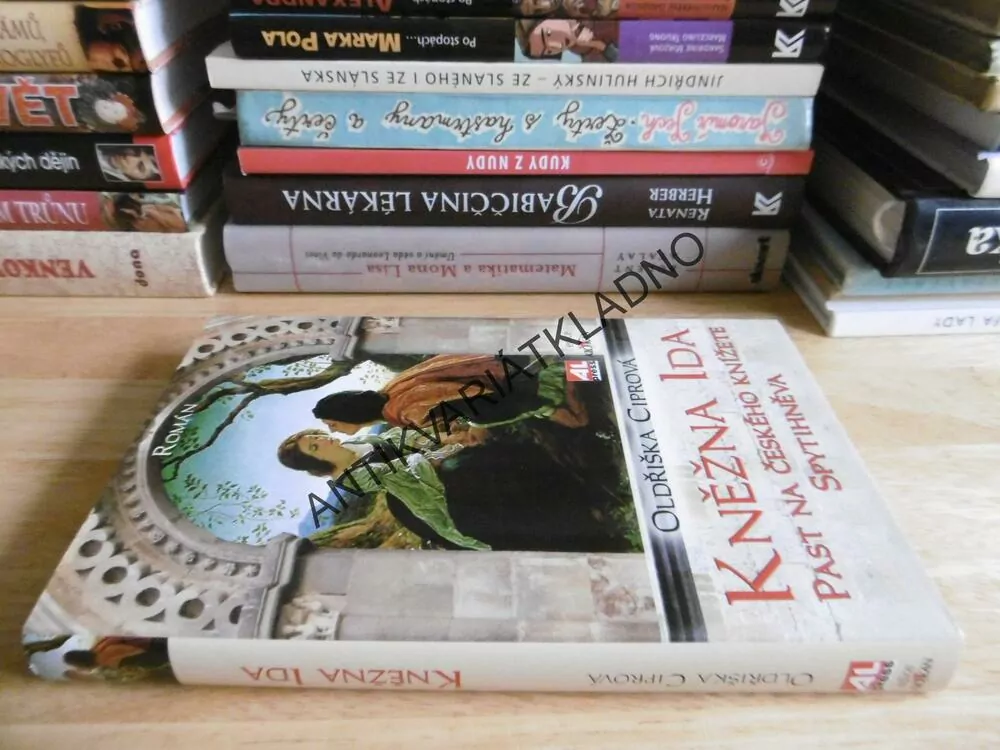 KNĚŽNA IDA, PAST NA ČESKÉHO KNÍŽETE, OLDŘIŠKA CIPROVÁ, **an