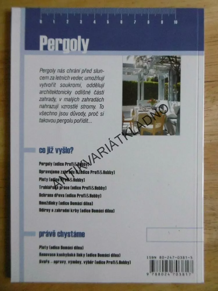PERGOLY, KAREL PAVAS, DOMÁCÍ DÍLNA 2., **an