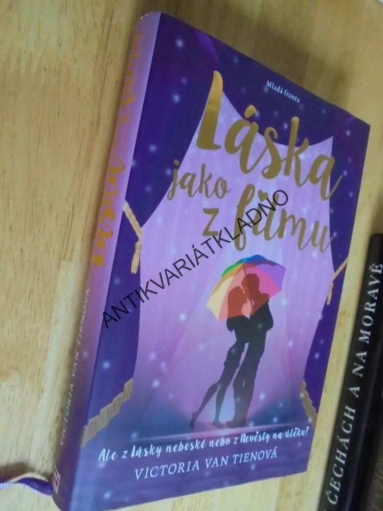 LÁSKA JAKO Z FILMU, VICTORIA VAN TIENOVÁ, **an
