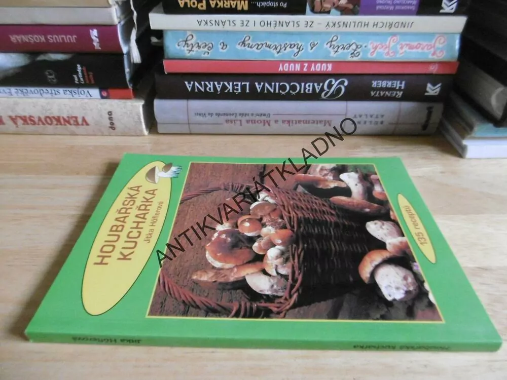 HOUBAŘSKÁ KUCHAŘKA, ÚPRAVA HUB, JITKA HÖFLEROVÁ, **an