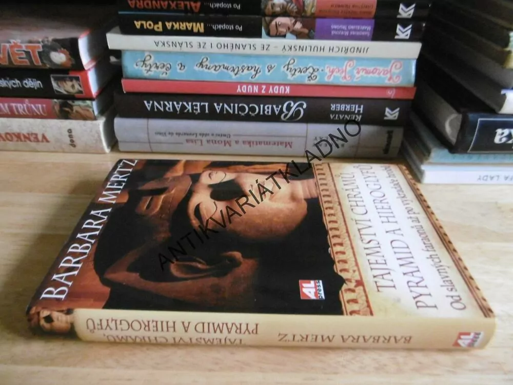 TAJEMSTVÍ CHRÁMŮ, PYRAMID A HIEROGLYFŮ, BARBARA MERTZ, **an