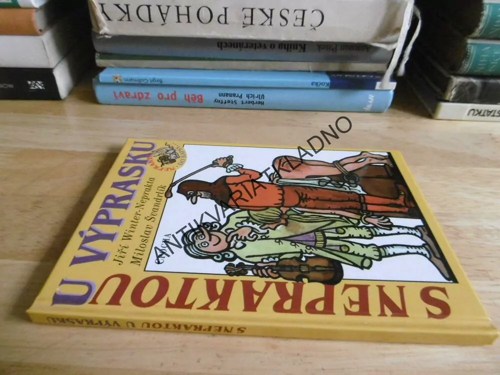 S NEPRAKTOU U VÝPRASKU, ŠVANDRLÍK, NEPRAKTA - AUTOGRAM, **an