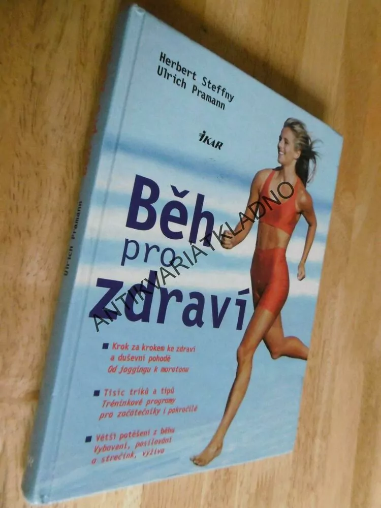 BĚH PRO ZDRAVÍ, HERBERT STEFFNY, ULRICH PRAMANN, **an