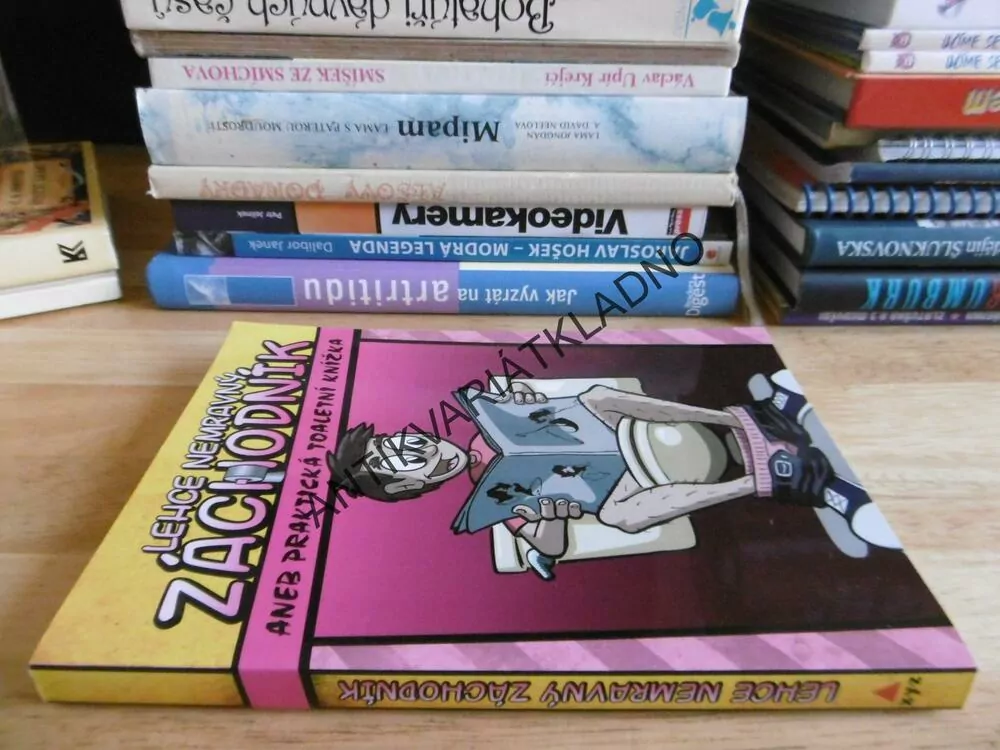 LEHCE NEMRAVNÝ ZÁCHODNÍK ANEB PRAKTICKÁ TOALETNÍ KNÍŽKA, **an