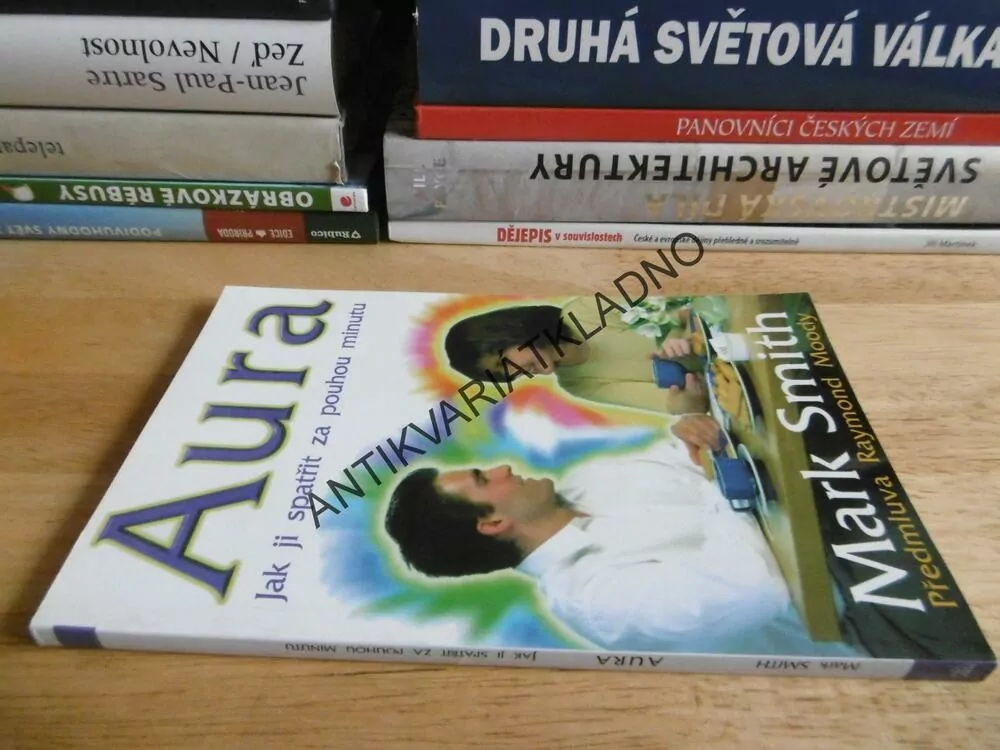 AURA, JAK JI SPATŘIT ZA POUHOU MINUTU, MARK SMITH, RAYMOND MOODY, 
