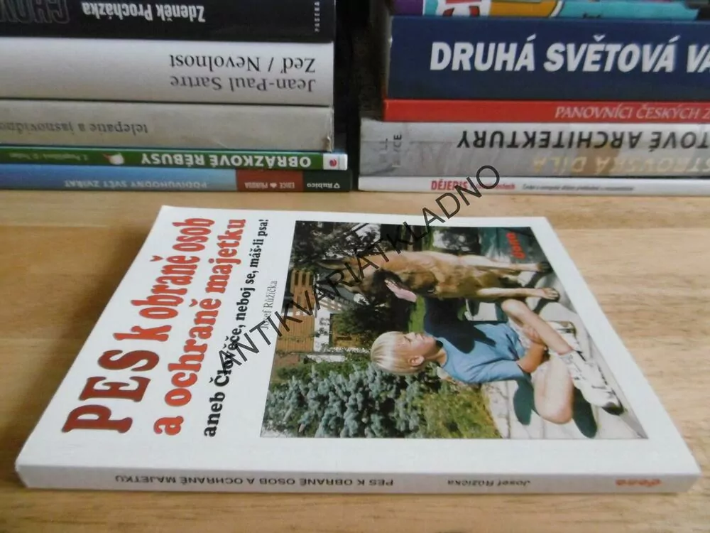 PES K OBRANĚ OSOB A OCHRANĚ MAJETKU, JOSEF RŮŽIČKA, **an