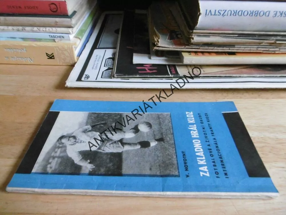 ZA KLADNO HRÁL KLOZ, FOTBAL, V. NOVOTNÝ,1969, **an