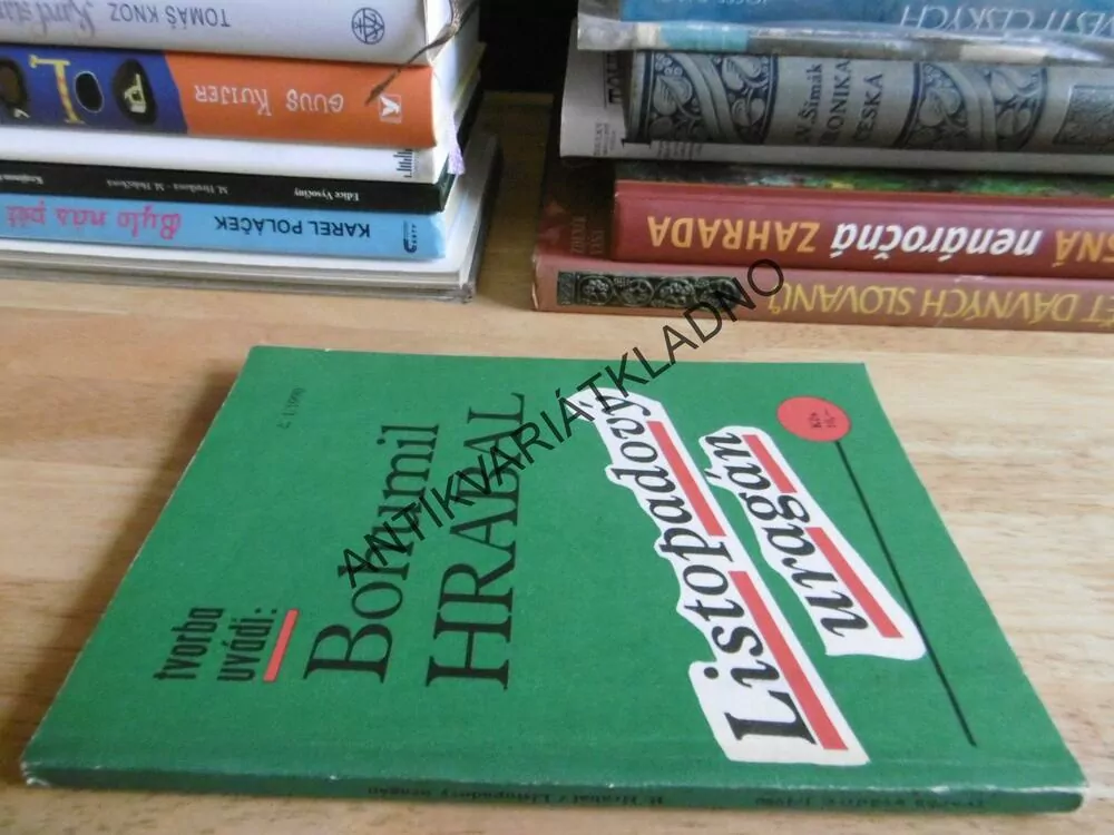 LISTOPADOVÝ URAGÁN, BOHUMIL HRABAL, **an