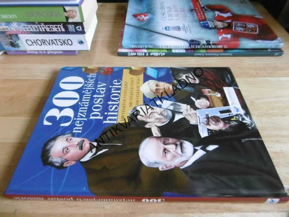 300 NEJZNÁMĚJŠÍCH POSTAV HISTORIE, **an
