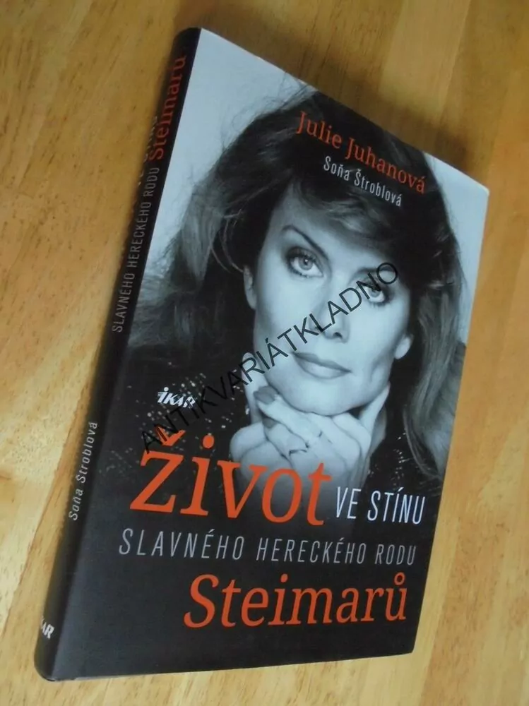 ŽIVOT VE STÍNU SLAVNÉHO RODU STEIMARŮ,JUHANOVÁ