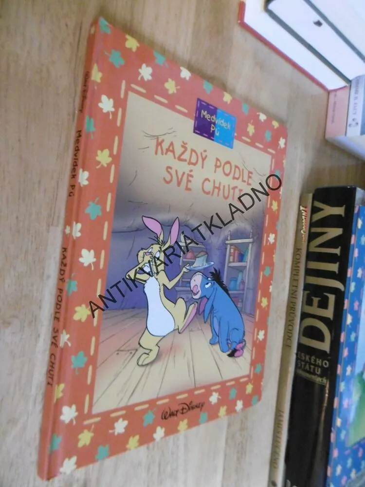 KAŽDÝ PODLE CHUTI, MEDVÍDEK PÚ, WALT DISNEY, **an
