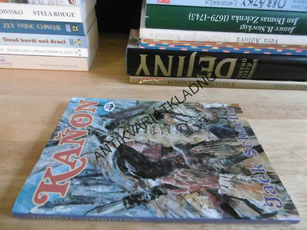 KAŇON, JACK SCHAEFER,GUSTAV KRUM, **an