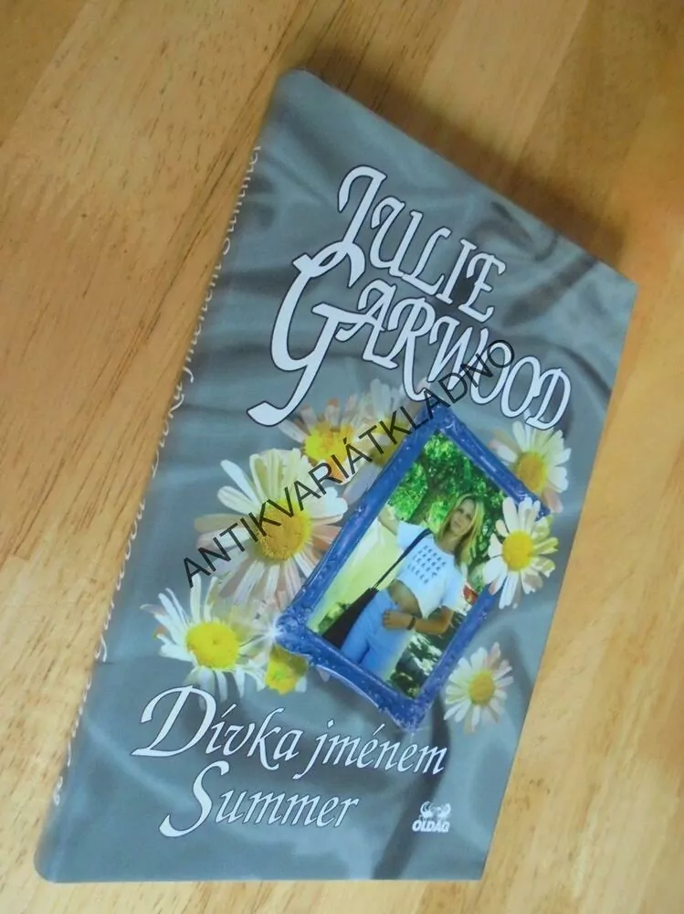 DÍVKA JMÉNEM SUMMER, JULIE GARWOOD, GARWOODOVÁ, **an