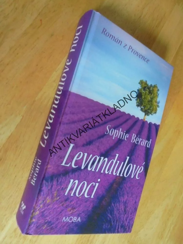 LEVANDULOVÉ NOCI, ROMÁN Z PROVENCE, BÉRARD SOPHIE