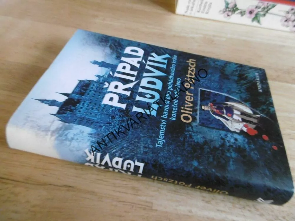 PŘÍPAD LUDVÍK, OLIVER PÖTZSCH, **an