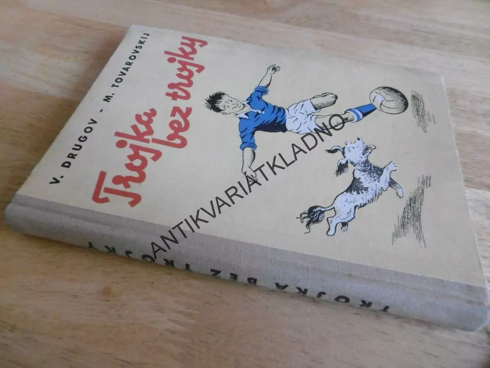 TROJKA BEZ TROJKY, V. DRUGOV, M. TOVAROVSKIJ, **an