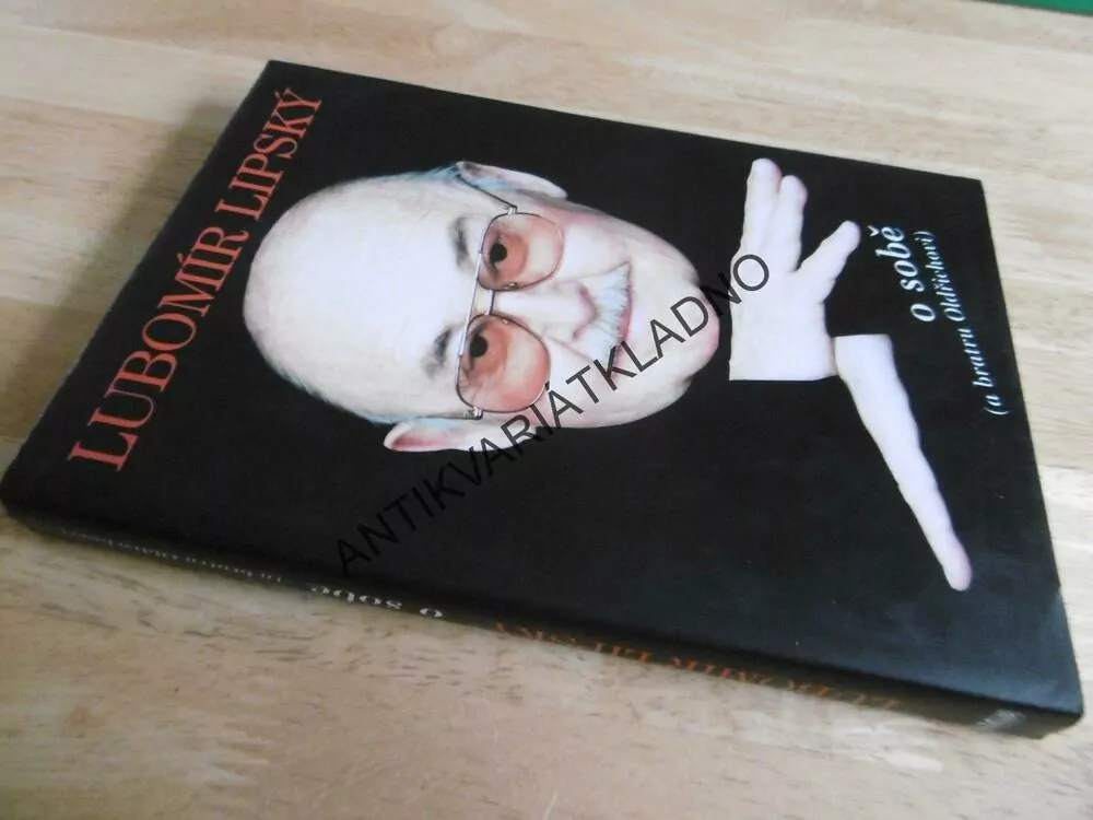 LUBOMÍR LIPSKÝ, O SOBĚ (A O BRATRU OLDŘICHOVI), FILM HEREC, **an