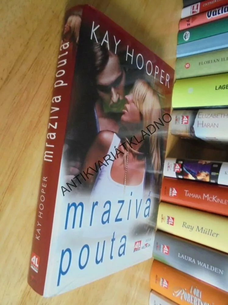 MRAZIVÁ POUTA, KAY HOOPER
