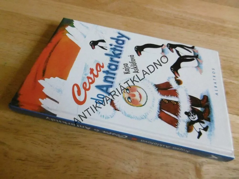 CESTA DO ANTARKTIDY, KAJSA ASKLÖFOVÁ, **an