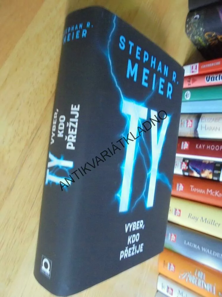 TY VYBER, KDO PŘEŽIJE, STEPHAN R. MEIER,