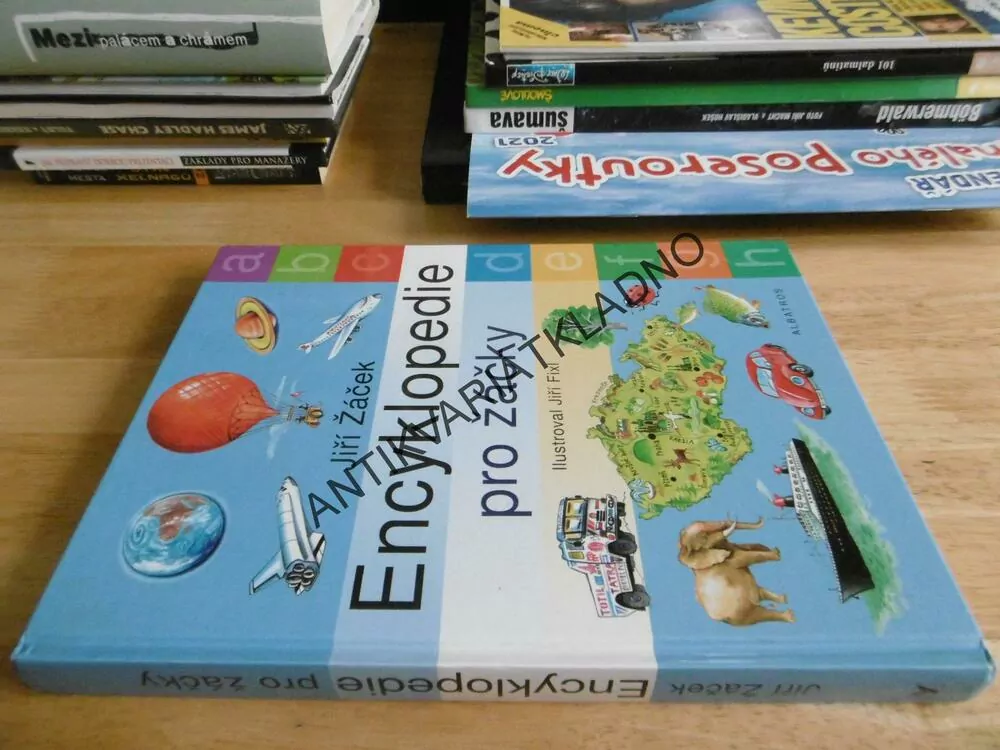 ENCYKLOPEDIE PRO ŽÁČKY, JIŘÍ ŽÁČEK, JIŘÍ FIXL, **an
