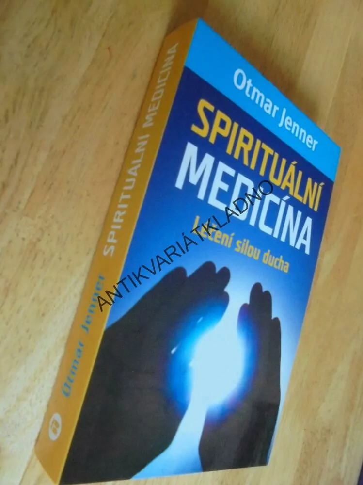 SPIRITUÁLNÍ MEDICÍNA, LÉČENÍ SILOU DUCHA, JENNER