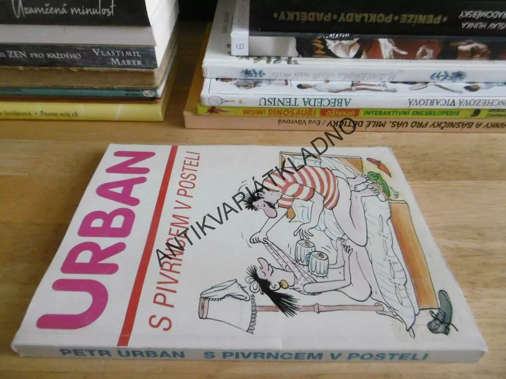 S PIVRNCEM V POSTELI, PETR URBAN, VTIPY, HUMOR, PIVRNEC, **an