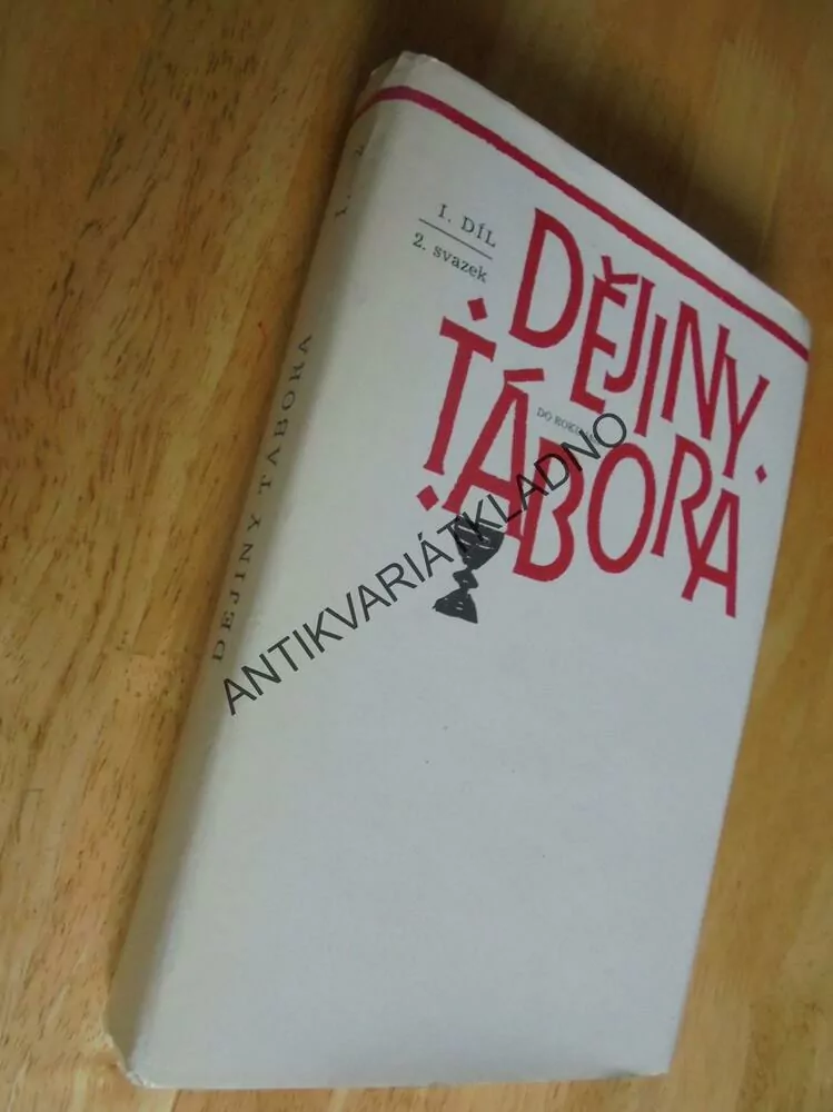DĚJINY TÁBORA, DO ROKU 1452, TÁBOR, 1.DÍL, 2.SV.
