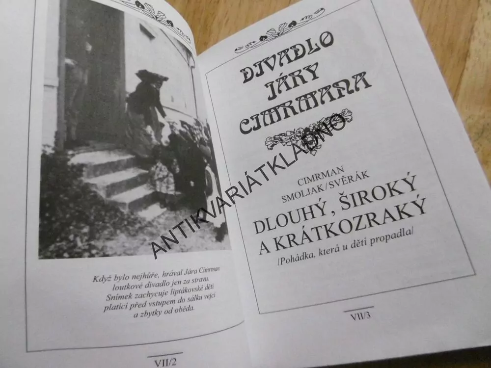 DIVADLO JÁRY CIMRMANA, DLOUHÝ, ŠIROKÝ A KRÁTKOZRAKÝ, CIMRMAN, SMOLJKA, SVĚRÁK,