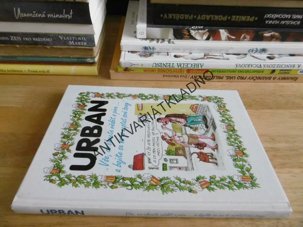 VŠE CO CHCETE VĚDĚT O PIVU..., PETR URBAN, VTIPY, HUMOR, PIVRNEC, **an