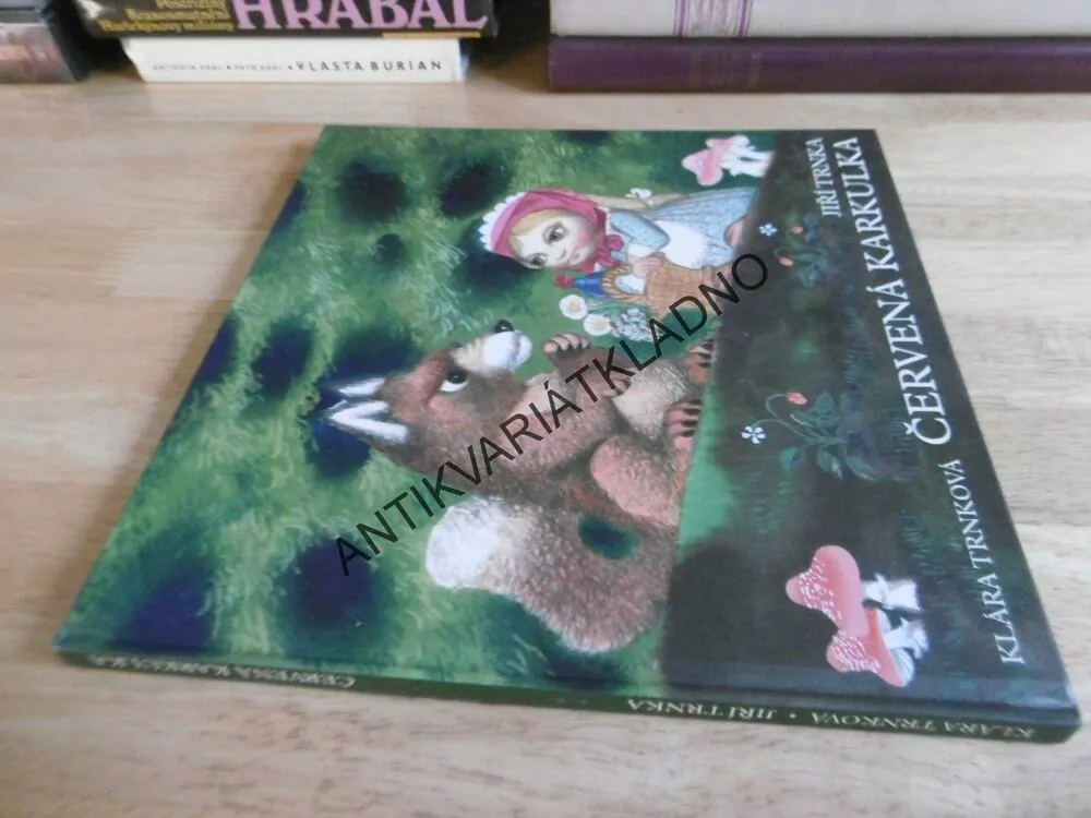 ČERVENÁ KARKULKA, JIŘÍ TRNKA, KLÁRA TRNKOVÁ, **an