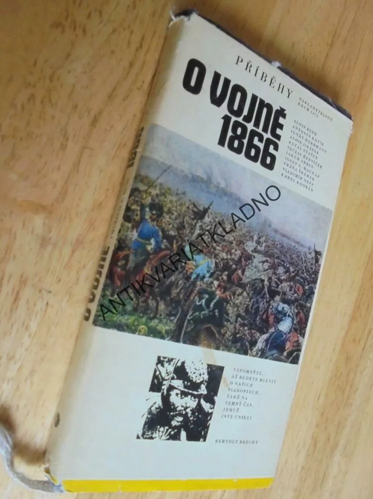 PŘÍBĚHY O VOJNĚ 1866, VÁLKA, ARMÁDA, BITVA
