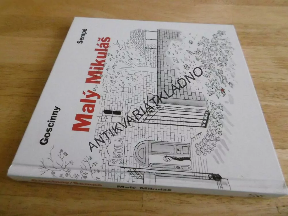 MALÝ MIKULÁŠ, GOSCINNY, SEMPÉ, **an