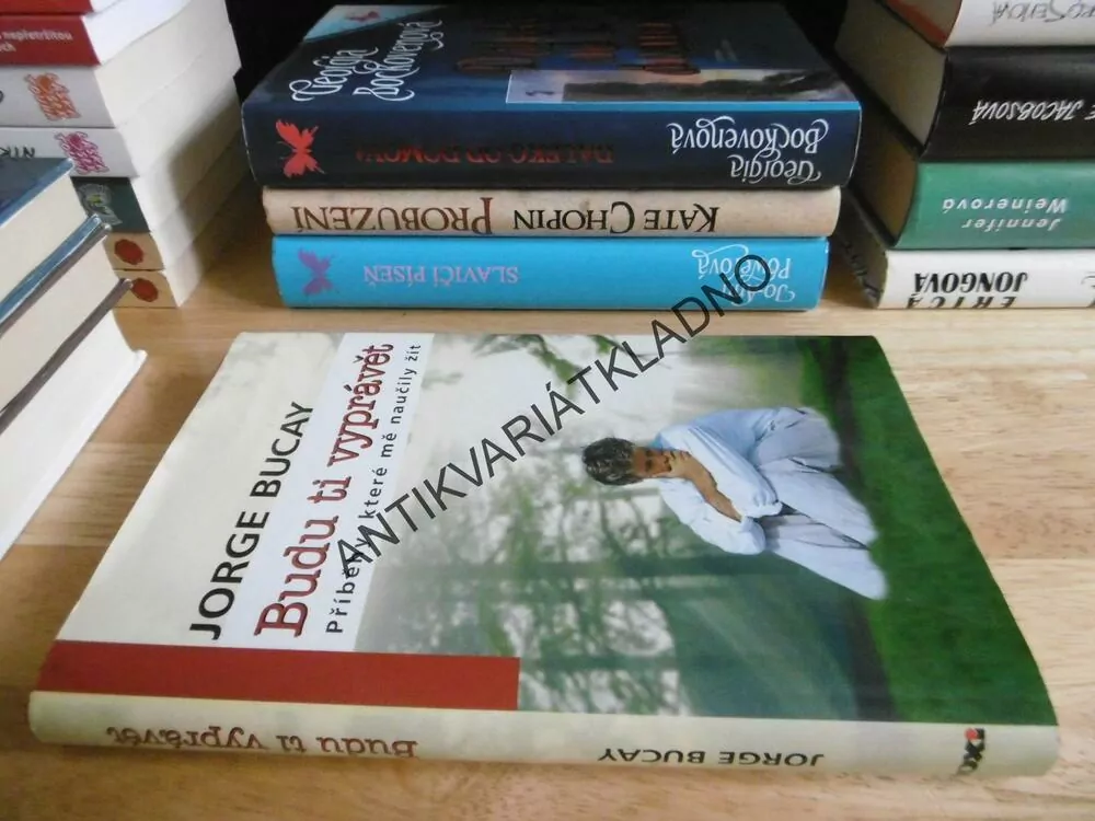 BUDU TI VYPRÁVĚT, JORGE BUCAY, **an