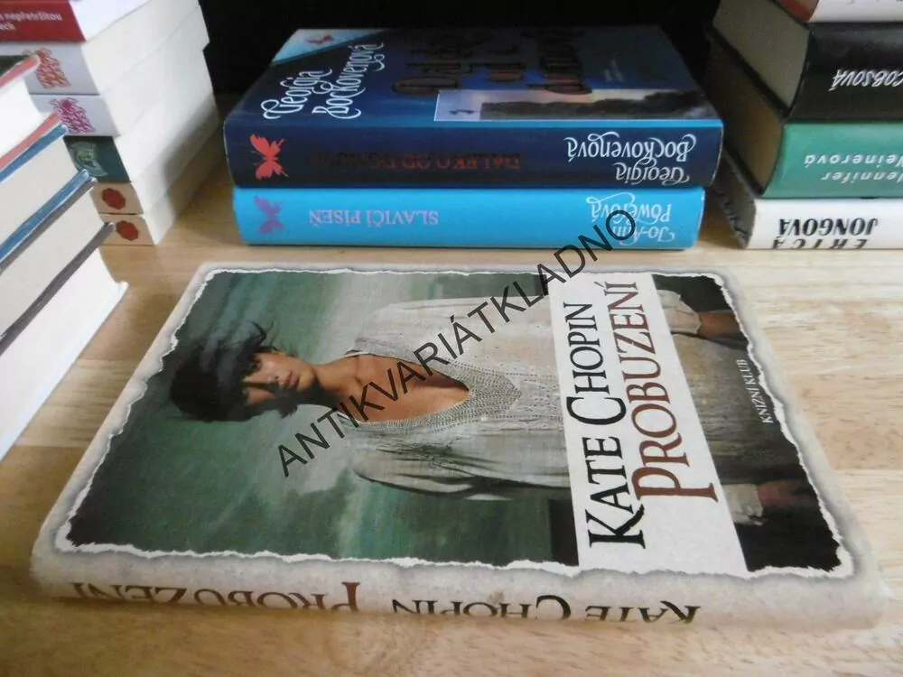 PROBUZENÍ, KATE CHOPIN, **an