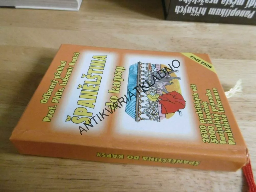 ŠPANĚLŠTINA DO KAPSY, LUBOMÍR BARTOŠ, 2600 VĚT, 5000 SLOVÍČEK, **an